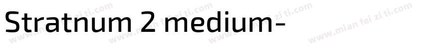 Stratnum 2 medium字体转换